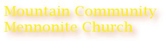 MCMClogoHeading | Mountain Community Mennonite Church